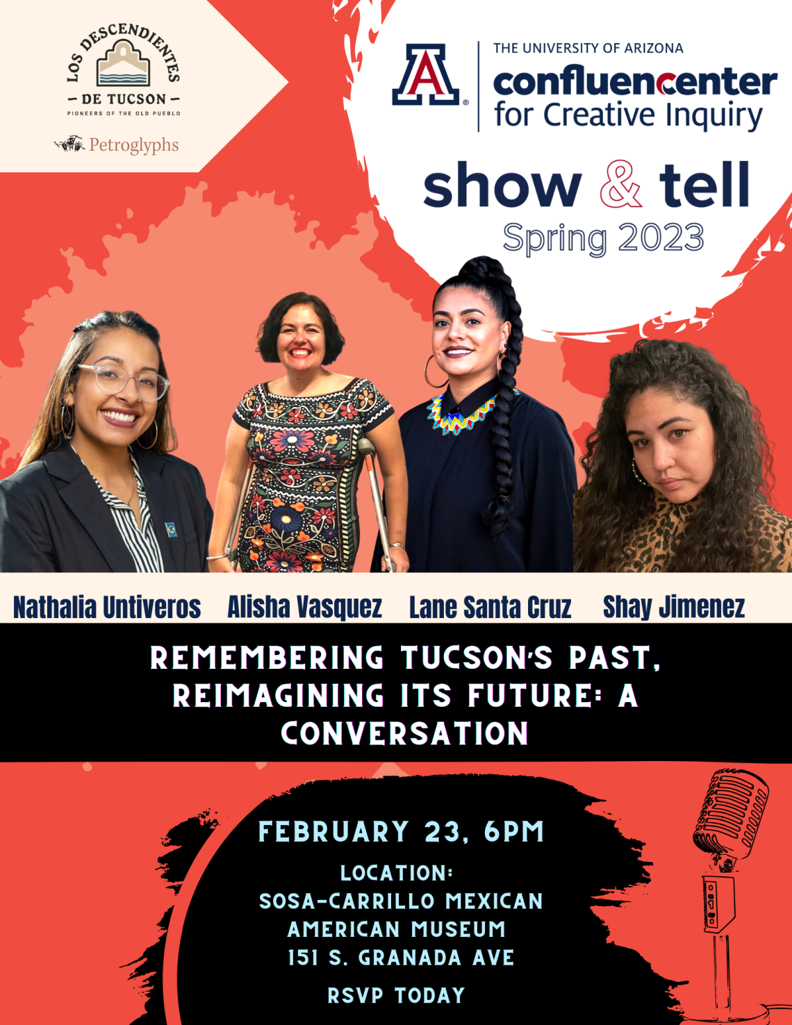 Remembering Tucson's Past, Re-imagining its Future: A Conservation. February 23 Location Sosa Carrillo Mexican American Museum 151 S Granada Ave, RSVP Today 