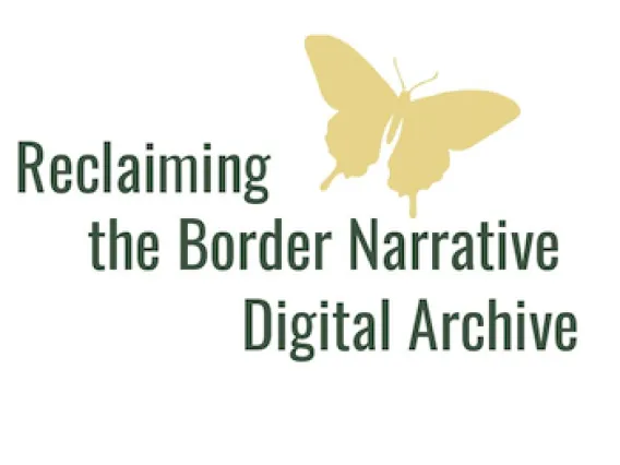 Reclaiming the Border Narrative banner