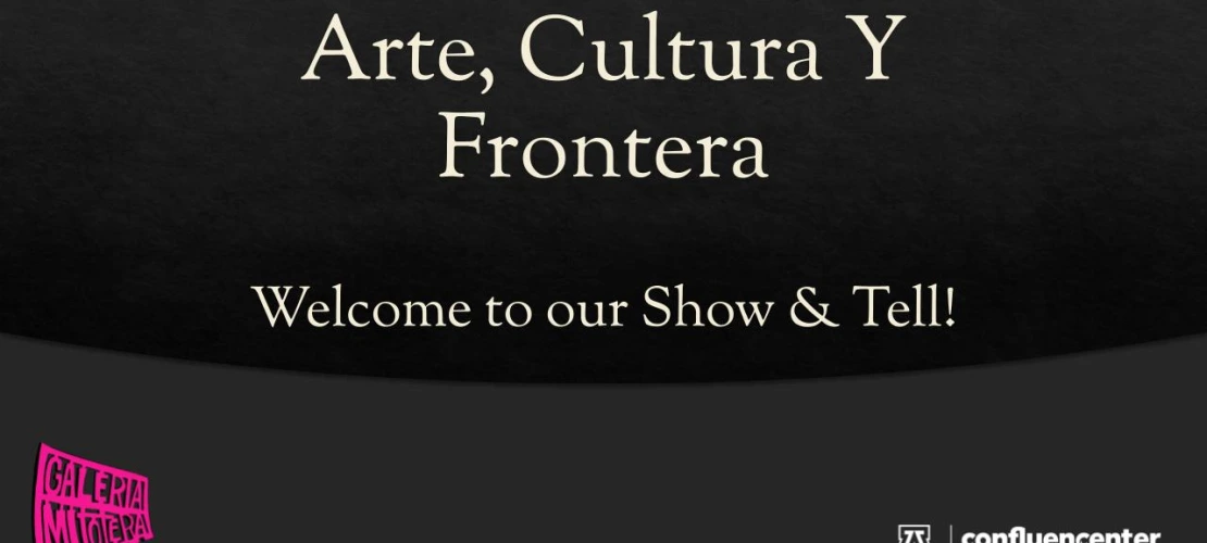 Arte-Cultura-Y-Frontera-Final.pptx