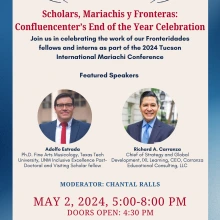 Scholars, Mariachis y Fronteras: Confluencenter’s End of the Year Celebration